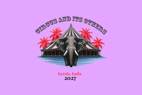 Circus and its Others V: Call for participation